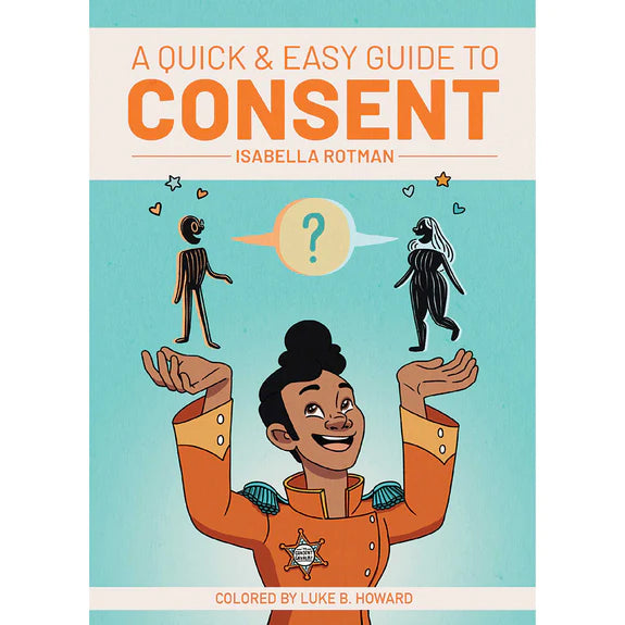 A Quick &amp; Easy Guide to Consent | MOTHERLODE