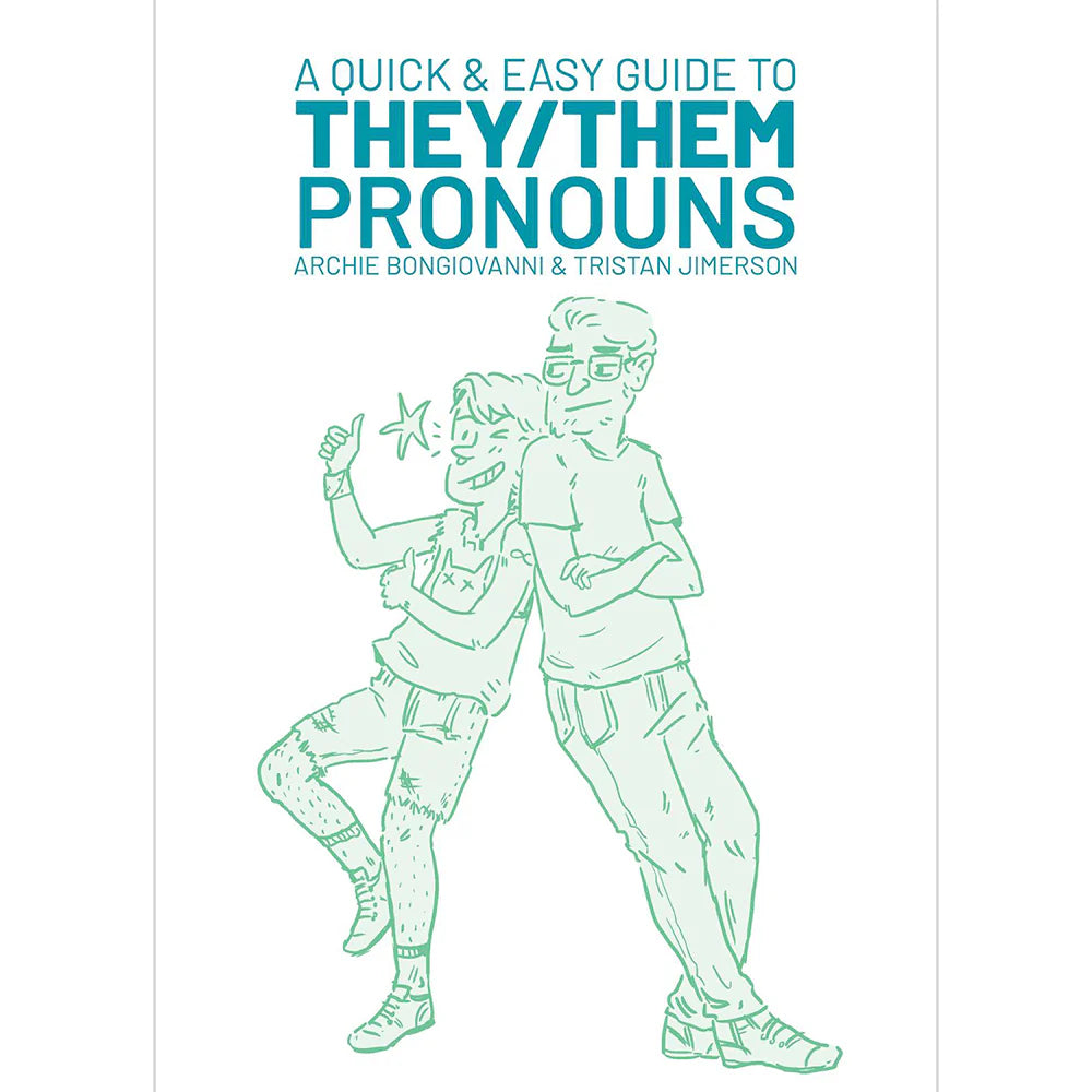 A Quick & Easy Guide to They/Them Pronouns | MOTHERLODE