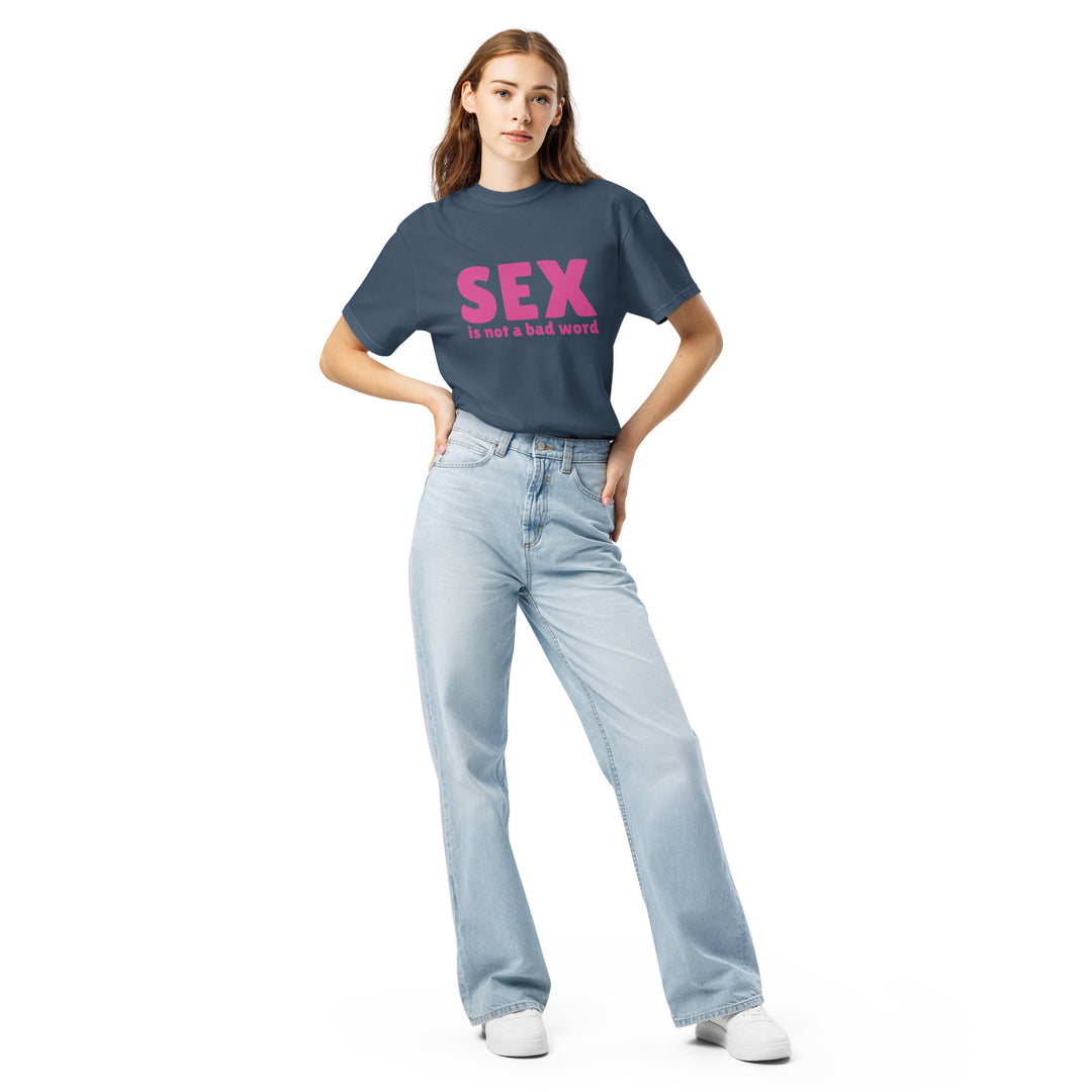Sex Is Not a Bad Word T-Shirt, front view | MOTHERLODE