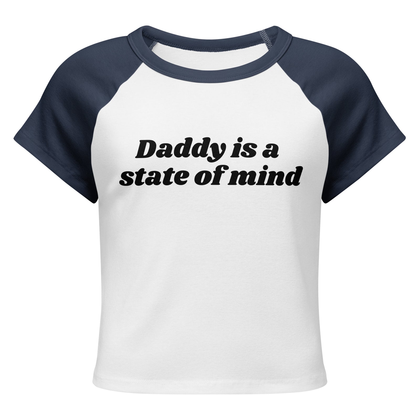 Daddy Is a State of Mind Baby Tee, navy colorway, front view | MOTHERLODE